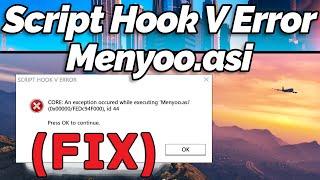 FIX Script Hook V Error CORE An error occurred while executing Menyoo.asi GTA Gamer