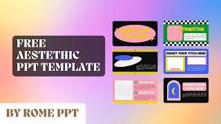 FREE Aesthetic PPT Template by Rome  Animated Template