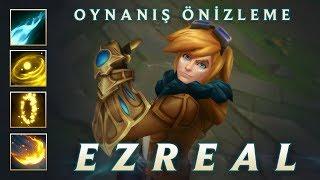 Ezreal Oynanış Önizlemesi  League of Legends