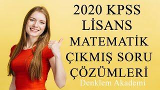 2020 KPSS Lisans Matematik Çıkmış Soru Çözümleri