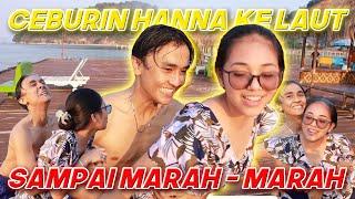 PRANK CEBURIN HANNA KE LAUT - SAMPE DIPAKSA-PAKSA  BEDHOL