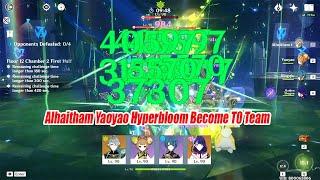 Alhaitham Yaoyao Hyperbloom Become T0 Team Now - Low Spend F2P Build 3.4 Floor 12 Showcase