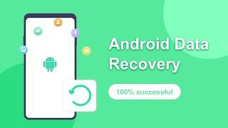 Android Data Recovery 100% successful without Root 