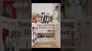 Tip Susun Atur Barang Dalam Kabinet