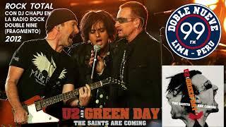 U2 + GREEN DAY - THE SAINTS ARE COMING 2006U2 - ElevationLiveBonus con DJChapu en el 2012