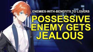 Possessive Enemy Gets Jealous M4A Argument Begging Confession ASMR Boyfriend Roleplay