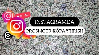 Instagramda prosmotr ko’paytirish 2021