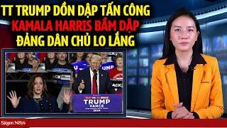 TT Trump dồn dập TẤN CÔNG vào điểm yếu Kamala Harris khiến bà ta Bầm dập đảng dân chủ lo lắng