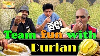 SUDAA TEAM FUN WITH DURIAN  SUDAA TRAVEL