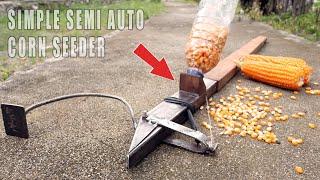 How to Make a Semi Automatic Corn Planter  DIY 