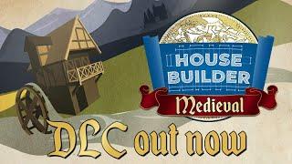 House Builder - Medival DLC Launch Trailer