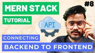 Connecting Backend and Frontend in MERN Stack + Fixing CORS Error - MERN Stack Project Tutorial #8