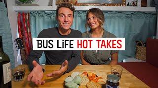 Bus Life HOT TAKES  Our Opinions on Skoolie Topics