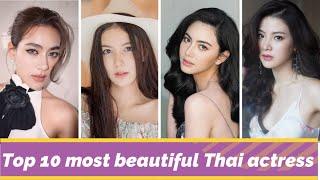 Top 10 most beautiful actress in Thailand  Beautiful girl  Beautiful young actress