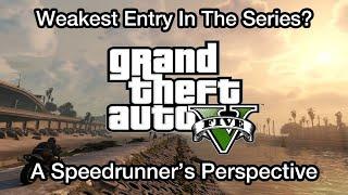 Why Grand Theft Auto V Isnt As Good As You Think A Speedrunners Perspective