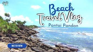 TERBARU  PANTAI TAMAN PANDAN - Explore Wisata Sekitar Pantai Ujung Genteng Sukabumi