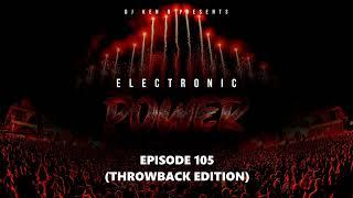 Throwback EDM  Progressive House 2013 - 2017 - DJ KENB ZEDD AVICII AFROJACK KREWELLA TIESTO