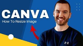 How To Resize An Image In Canva Canva Image Size Change