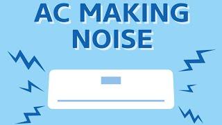 9 Different Noises Your AC Is Making Quickly FIX Them