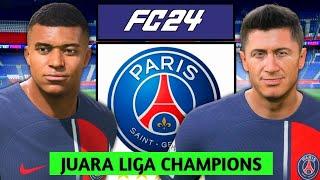 REBUILD PSG SAMPAI JUARA LIGA CHAMPIONS UNTUK PERTAMA KALINYA  FC 24 INDONESIA