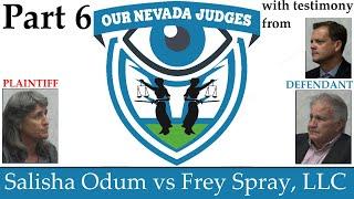 Salisha Odum vs Frey Spray LLC Part 6 June 5 2023