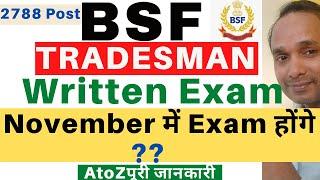 BSF Tradesman Written Exam November 2022  BSF Tradesman Written Exam New Date 2020  BSF Exam 2022