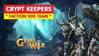 Gems of War CRYPT KEEPERS Faction 500 Delve Guide and Best Team Easy pure strategy