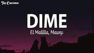 El Malilla Maury - Dime Letra\Lyrics