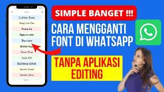 TERSIMPLE ‼️ CARA MERUBAH FONT DI WHATSAPP TANPA APLIKASI TAMBAHAN - Trik WA 8  ProMed Tutorial