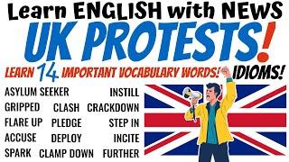 UK Riots Learn English Vocabulary with News