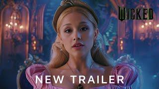 Wicked - NEW TRAILER 2024  Universal Pictures + Concept 4K  Ariana Grande Cynthia Erivo