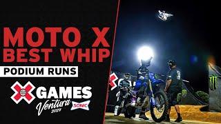 Moto X Best Whip Top 3 Runs  X Games Ventura 2024