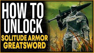 Elden Ring  How To Get Solitude Armor & Greatsword - Shadow Of The Erdtree Weapon Guides