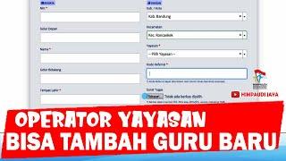 cara registrasi operator yayasan di sdm.data.kemdikbud.go.id