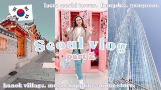 Seoul vlog part 2   Lotte Tower Coex Mall Hanok Village & Hongdae again