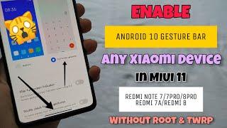 Enable Android 10 Gesture Bar & Animations In MIUI 11 Xiaomi & Redmi Smartphones  100% Working