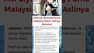 MsPuiyi Bintang Porno Malaysia Klaim Aslinya Beradab