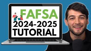 NEW 2024-2025 FAFSA Walkthrough  Step-by-step tutorial