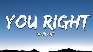 Doja Cat The Weeknd - You Right Lyrics