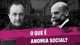 O que é Anomia Social?