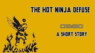 The hot Ninja Defuse – A Short Story  Olof olofmeister Kajbjer  Graffiti  ESL Cologne 2014