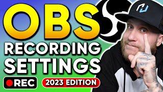 Best OBS Settings For Recording   The Ultimate Guide  2023 Edition