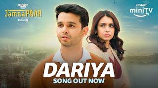 Dariya Song 2024 ft. Ritvik Sahore Srishti Randani Raghu Ram  JamnaPaar  Amazon miniTV