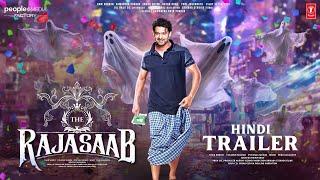 The Rajasaab - HINDI Trailer  Prabhas  Maruthi  Thaman S  Tamannaah Bhatia People Media Factory