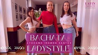 Bachata Lady Style Ayúdame  Petroula I Latin Dance