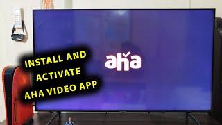 How To Install And Activate Aha Video OTT App On Smart TV