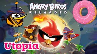Angry Birds Reloaded space Utopia Level 30