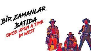 BİR ZAMANLAR BATIDA 1968  TÜRKÇE DUBLAJ KOVBOY FİLMİ  ONCE UPON A TIME IN THE WEST