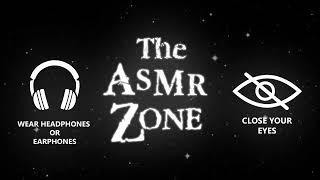 The ASMR Zone The Tucker Zone Inspired