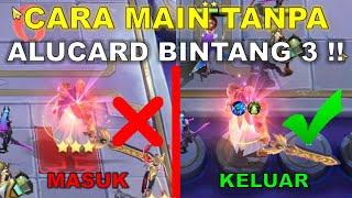 CARA MAIN TANPA ALUCARD BINTANG 3  INI RAHASIA WINS GAMING  JANGAN SAMPE BANYAK YANG TAU 